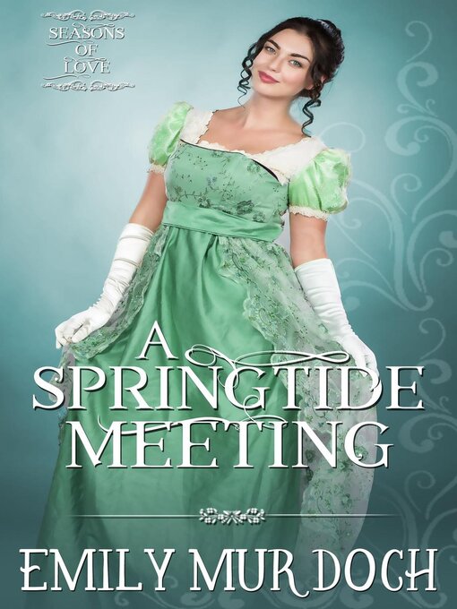 Title details for A Springtide Meeting by Emily Murdoch - Available